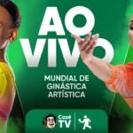 AO VIVO: GINÁSTICA ARTÍSTICA | TIME BRASIL NA FINAL FEMININA POR EQUIPES DO MUNDIAL | 2º DIA