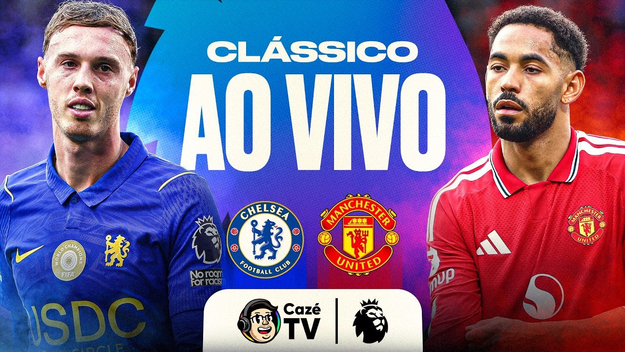 AO VIVO: CHELSEA X MANCHESTER UNITED | PREMIER LEAGUE 26/27 | 9ª RODADA
