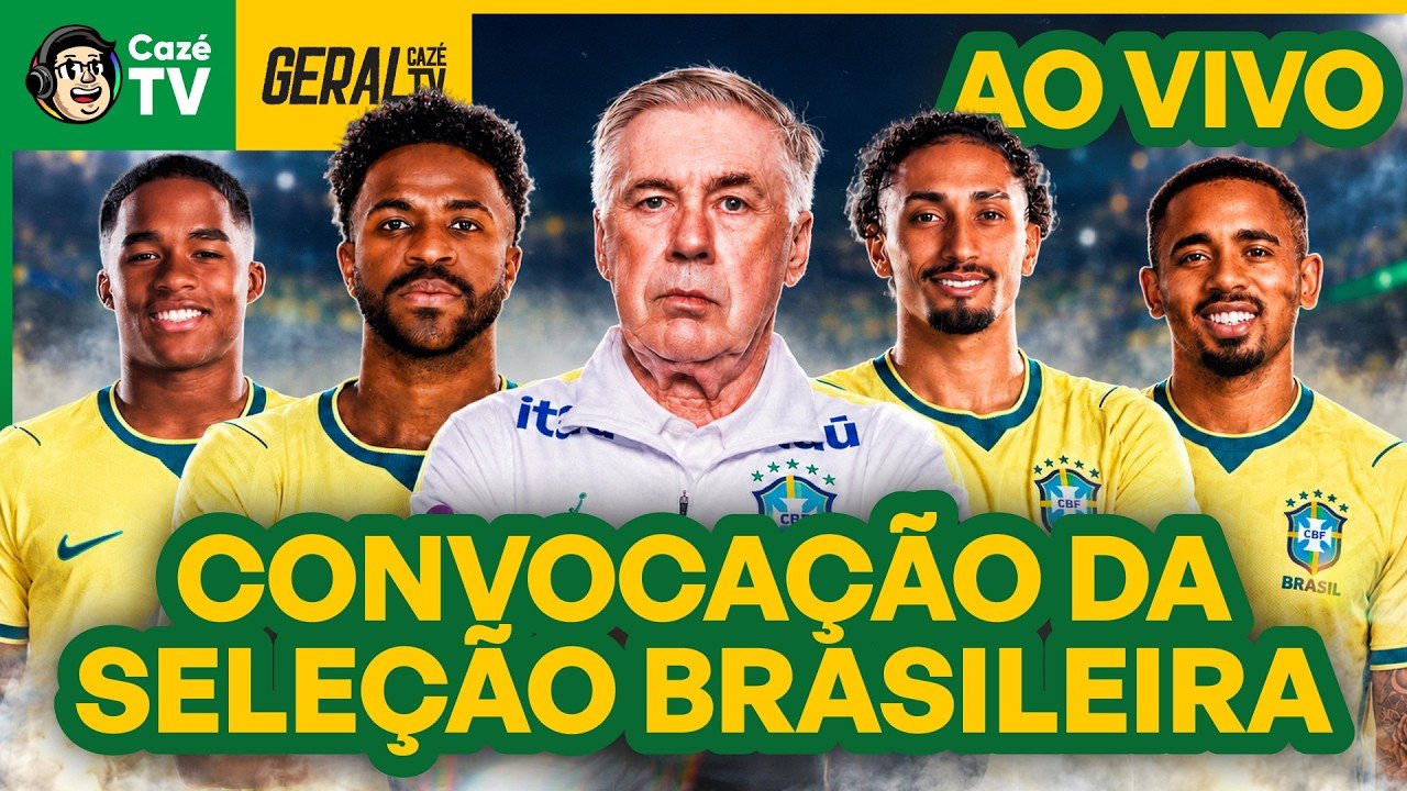 AO VIVO: CONVOCAÇÃO DA SELEÇÃO BRASILEIRA PARA OS ÚLTIMO AMISTOSOS DO ANO | GERAL CAZÉTV
