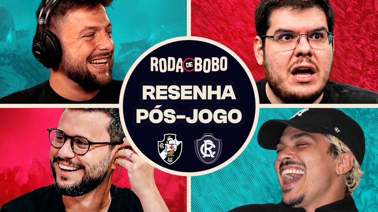 AO VIVO: LOGO APÓS VASCO X REMO NO BRASILEIRÃO | RODA DE BOBO