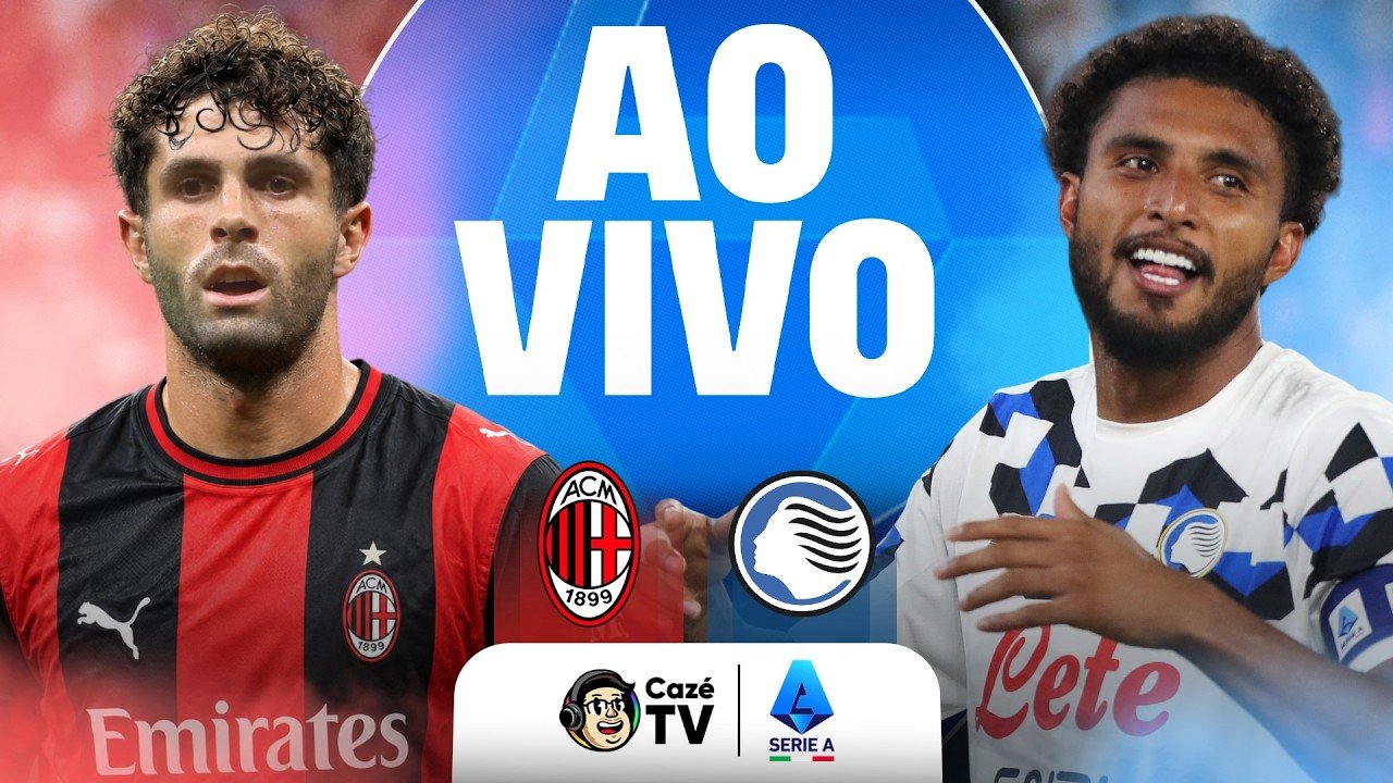 AO VIVO: MILAN X ATALANTA | SÉRIE A ITALIANA 26/27 | 7ª RODADA
