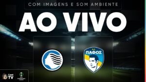 AO VIVO (SOM AMBIENTE): ATALANTA X PAFOS | CONFERENCE LEAGUE 26/27 | 1ª RODADA