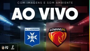 AO VIVO (SOM AMBIENTE): AUXERRE X LE MANS | LIGUE 1 26/27 | 8ª RODADA