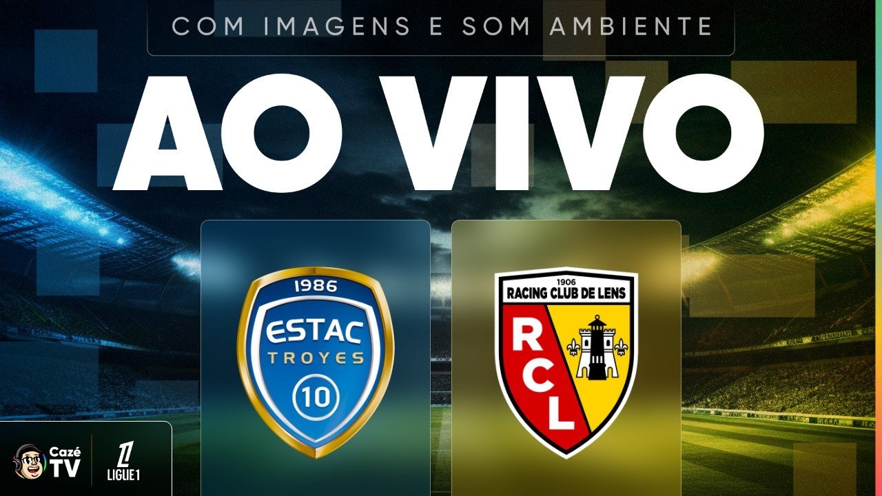 AO VIVO (SOM AMBIENTE): ESTAC TROYES X LENS | LIGUE 1 26/27 | 7ª RODADA