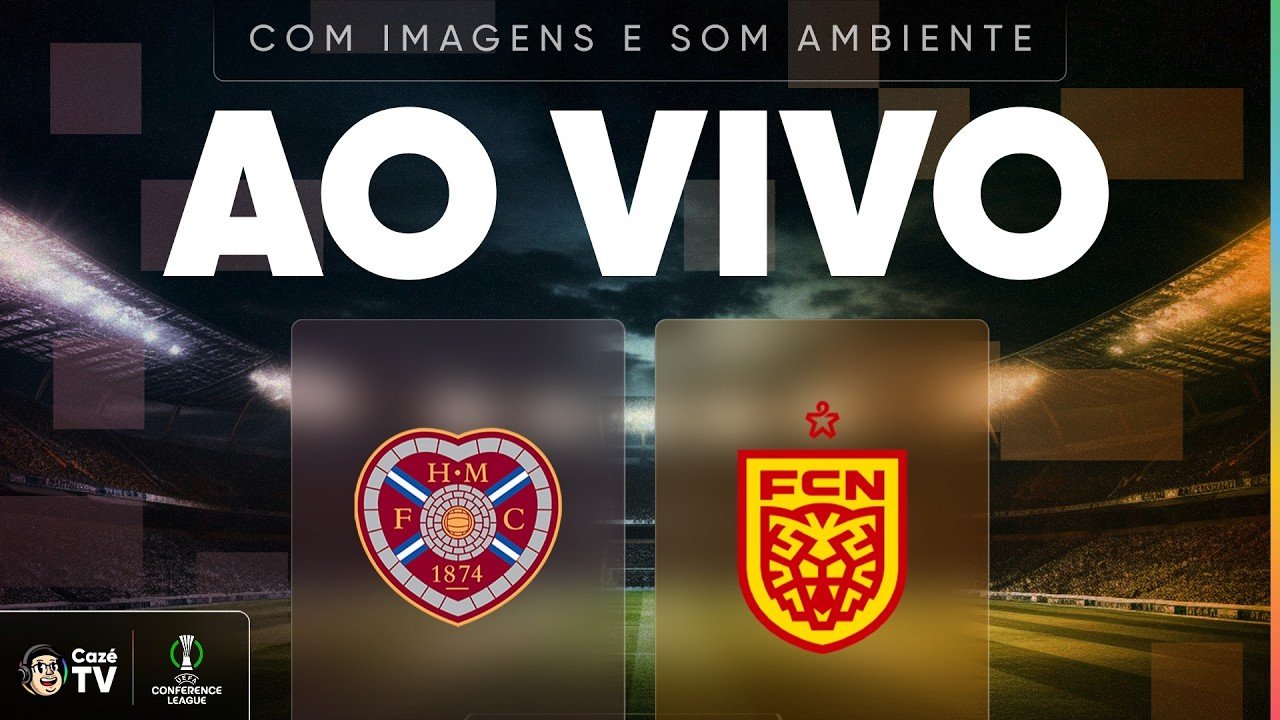 AO VIVO (SOM AMBIENTE): HEARTS X NORDSJAELLAND | CONFERENCE LEAGUE 26/27 | 1ª RODADA