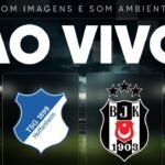 AO VIVO (SOM AMBIENTE): HOFFENHEIM X BEŞIKTAŞ | EUROPA LEAGUE 26/27 | 2ª RODADA