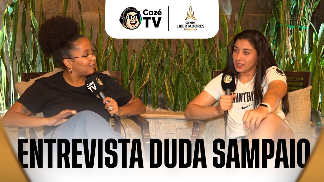 ENTREVISTA COM DUDA SAMPAIO: O CORINTHIANS ESTÁ PRONTO PARA A FINAL DA LIBERTADORES FEMININA!