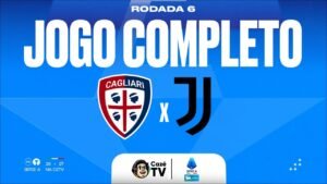 JOGO COMPLETO: CAGLIARI X JUVENTUS | SÉRIE A ITALIANA 26/27 | 6ª RODADA