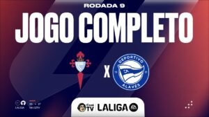JOGO COMPLETO: CELTA X ALAVÉS | LALIGA 26/27 | 9ª RODADA