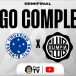 JOGO COMPLETO: CRUZEIRO X OLIMPIA | LIBERTADORES FEMININA 2026 | SEMIFINAL