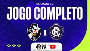 JOGO COMPLETO: VASCO X REMO | BRASILEIRÃO 2026 | 30ª RODADA