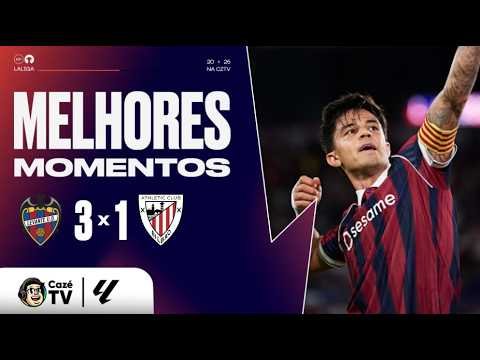 MELHORES MOMENTOS: LEVANTE 3 X 1 ATHLETIC BILBAO | LALIGA 26/27 | 6ª RODADA